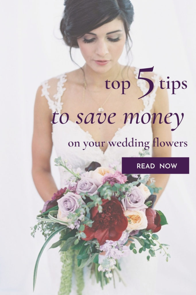 Top 5 Tips to Save Money On Wedding Flowers by CJ Dickson Nashville
