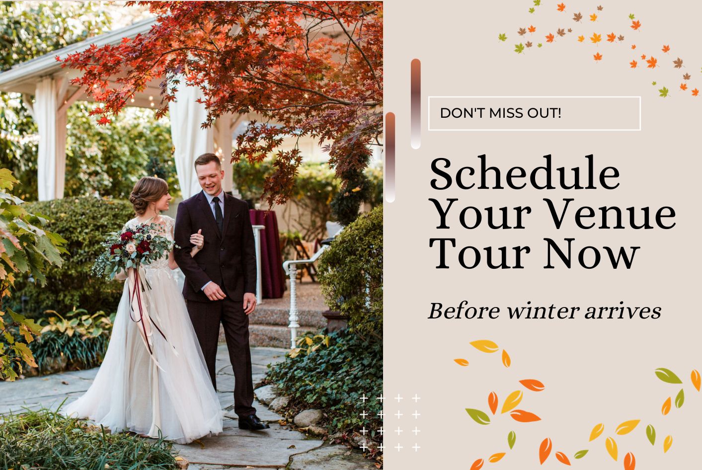 Don’t Wait! Why Now Is the Perfect Time to Tour For Your 2024 Wedding